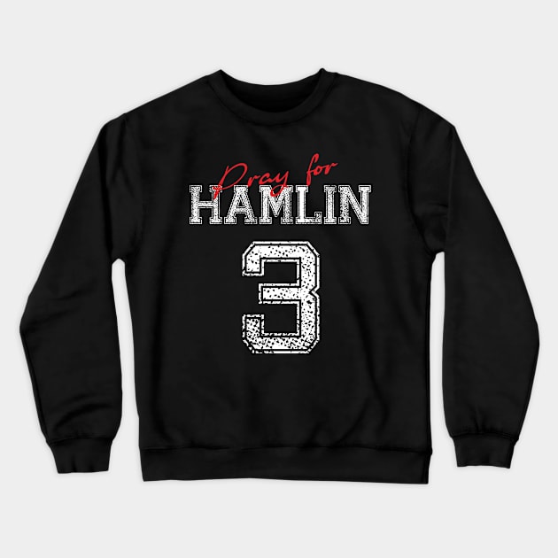 PRAY FOR HAMLIN Crewneck Sweatshirt by Fantasy FBPodcast